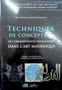 Image of Techniques de Conception de L'Ornementation Épigraphique dans L'Art Mauresque