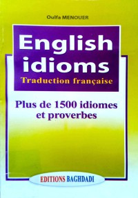 English Idioms traduction française