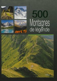 Image of 500 montagnes de légende