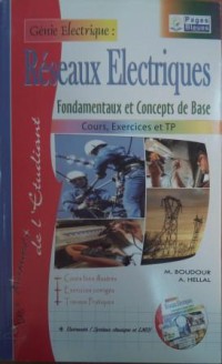 Image of Génie Electrique : réseaux électriques fondamentaux et concepts de base