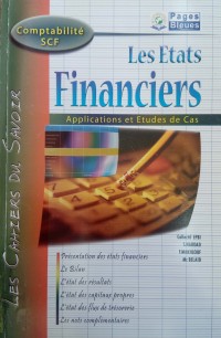 Image of Les Etats Financiers : Applications et Etudes de Cas