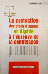 la protection des droits d'auteur en algérie à l'épreuve de la contrefacon