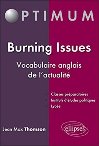 Image of burning lssues vocabulaire anglais de l'actualité