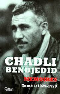 chadli ben djedid 1929-1979 ج1