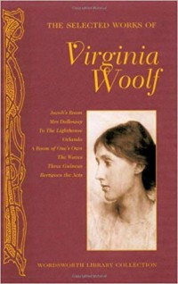 the selectd works of virginia woolf