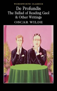 Image of de profundis the ballad of reading gaol e other writings