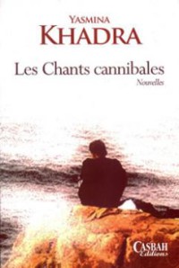 les chants cannibales