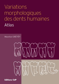 variations morphologiques des dents humaines