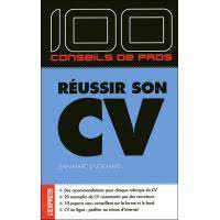 100conseils de pros
-reussir son cv