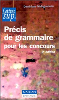 Précis de Grammaire pour Les Concours