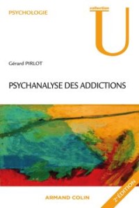 Image of Psychanalyse des addictions