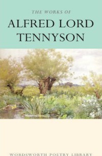 The Works of Alfred Lord Tennyson