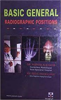 Image of basic general radiographic positions