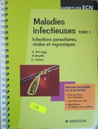 Maladies Infectieuses : Infections parasitaires , virales et mycosiques