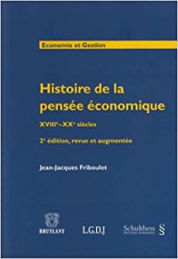 histoire de la pensée économique xviii - xx siècles 2ed