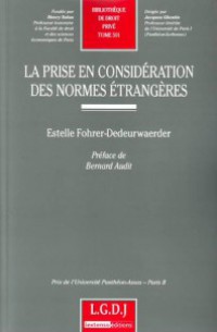 Image of La prise en considération des normes étrangères