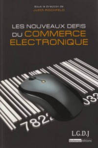 Image of les nouveaux defies du commerce electronique
