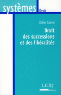 Image of systemes droit : doit des successions et des liberalites