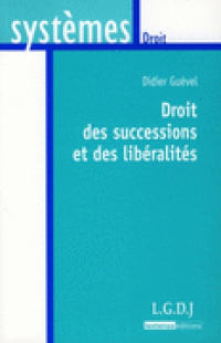 systemes droit : doit des successions et des liberalites