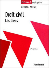 Droit civil : les biens 13 ed 5 Domat : droit prive